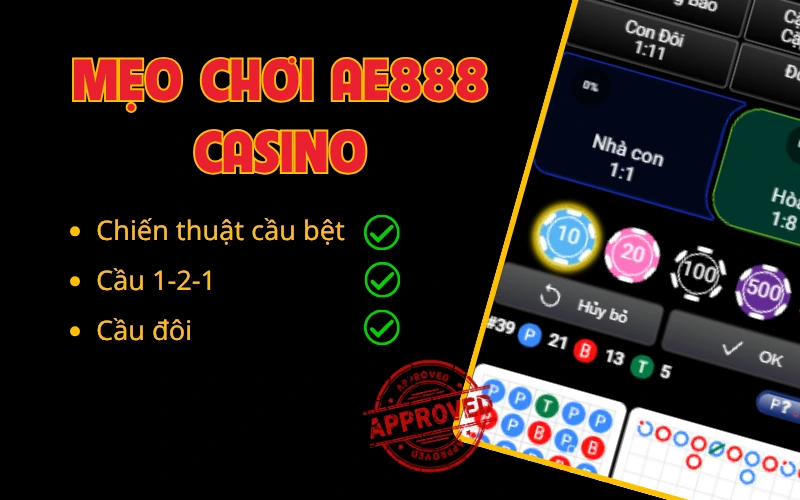 Mẹo Chơi AE888 Casino