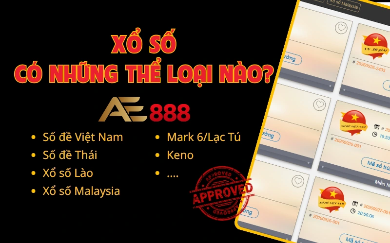 AE888 xổ số có những thể loại nào?